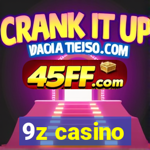 9z casino